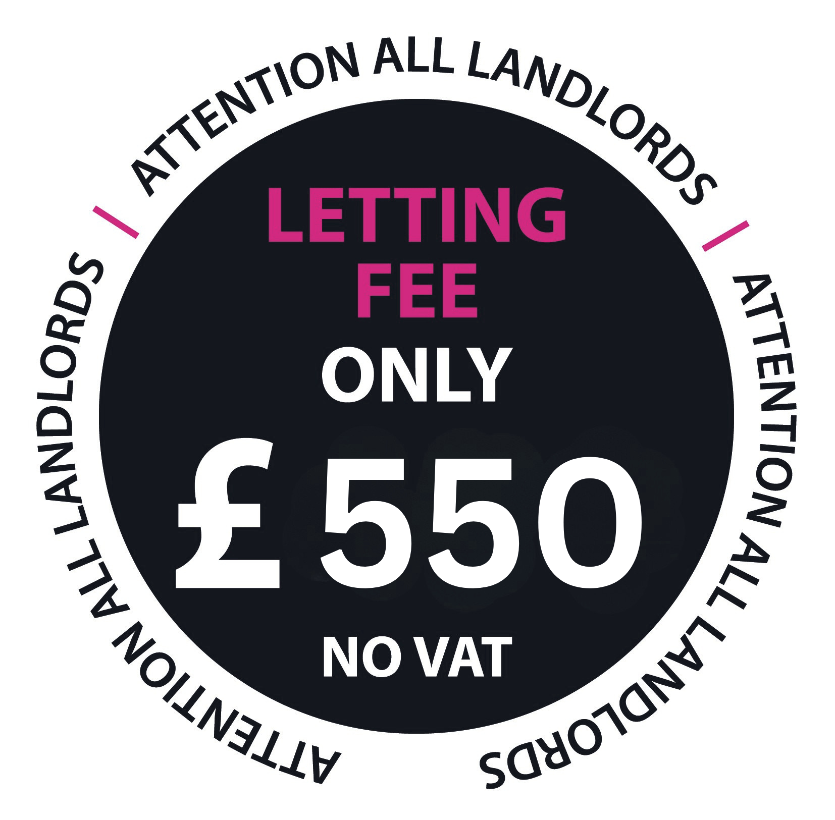 Letting fee only £550 (No VAT)